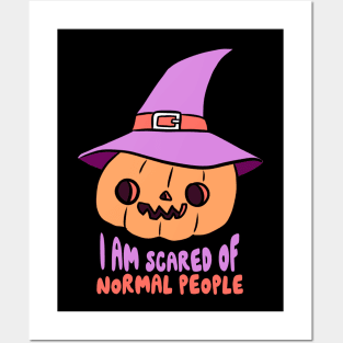 I am scared of normal people a funny Halloween pumpkin Posters and Art